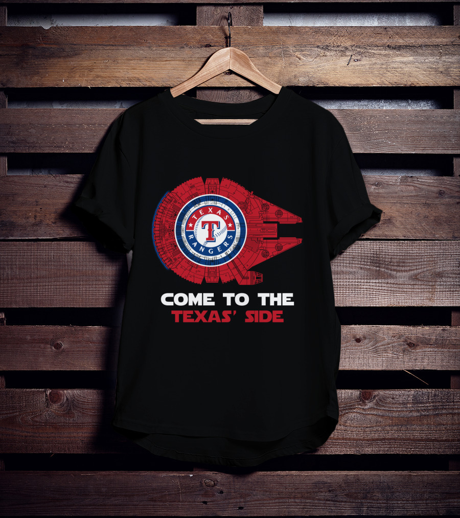 Texas Rangers Come To The Texas' Side Millennium Falcon MLB T-Shirt