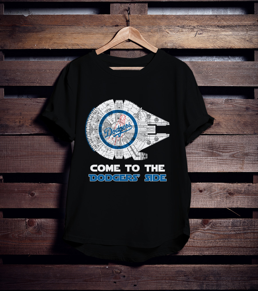 Come To The Dodgers' Side Los Angeles Dodgers Millennium Falcon Mlb Spaceship T-Shirt