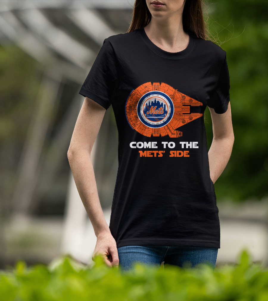 Come To The Mets' Side New York Mets Millennium Falcon MLB T-Shirt
