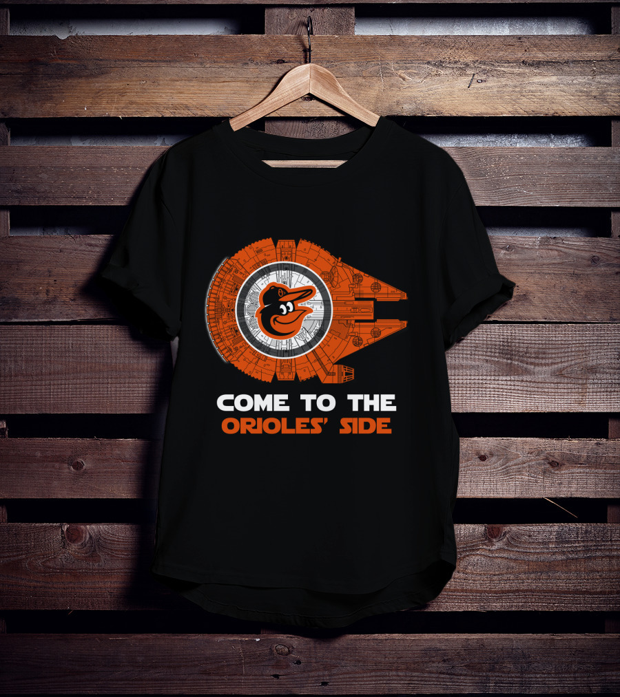 Come To The Orioles' Side Baltimore Orioles Millennium Falcon T-Shirt