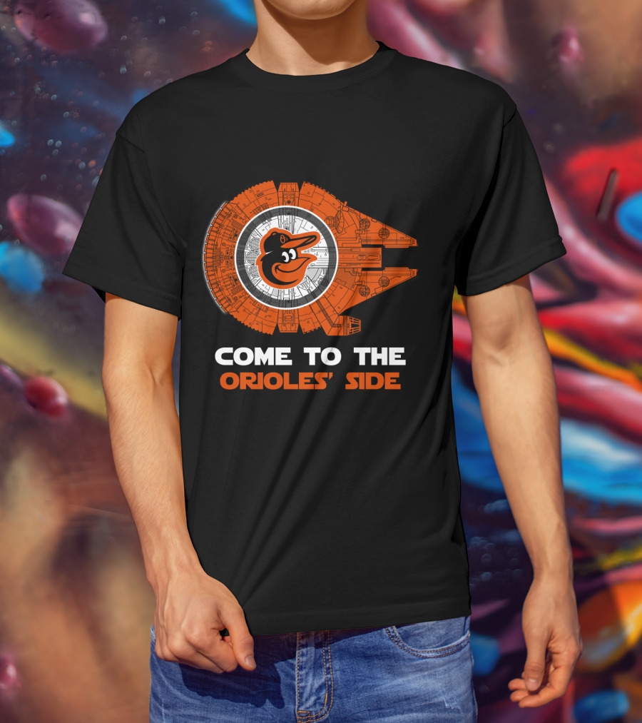 Come To The Orioles' Side Baltimore Orioles Millennium Falcon T-Shirt