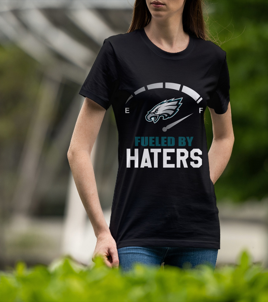 Philadelphia Eagles Fueled By Haters E F Speedometer T-Shirt