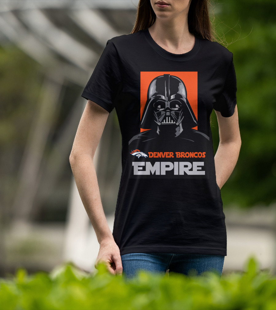 Denver Broncos Empire Darth Vader Broncos T-Shirt