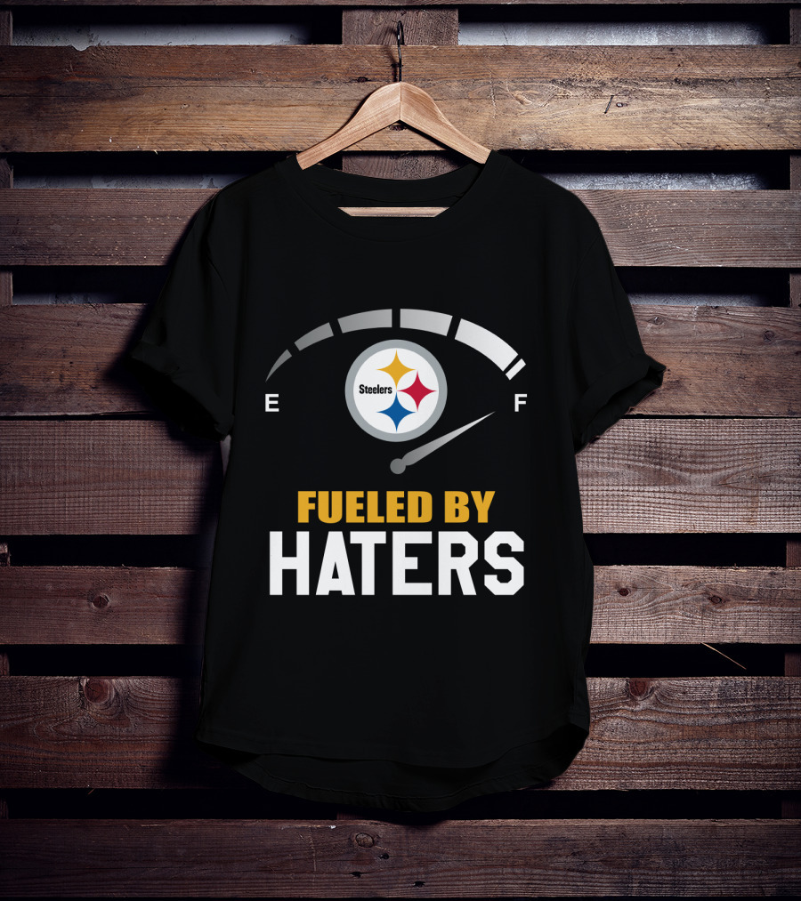 Pittsburgh Steelers Fueled By Haters Fuel Gauge T-Shirt