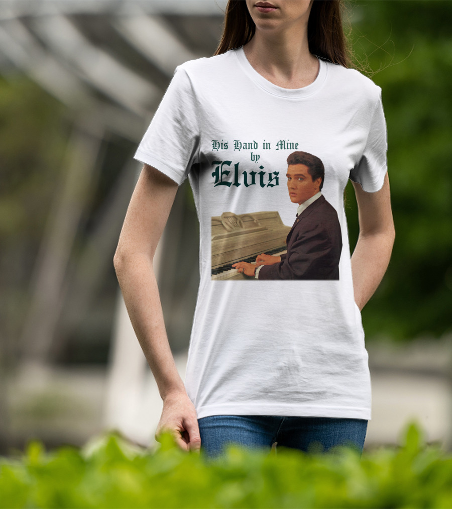His Hand In Mine By Elvis At Piano T-Shirt