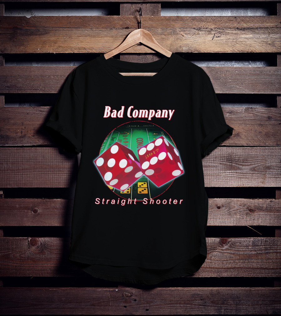 Bad Company Straight Shooter Dice Casino Game T-Shirt