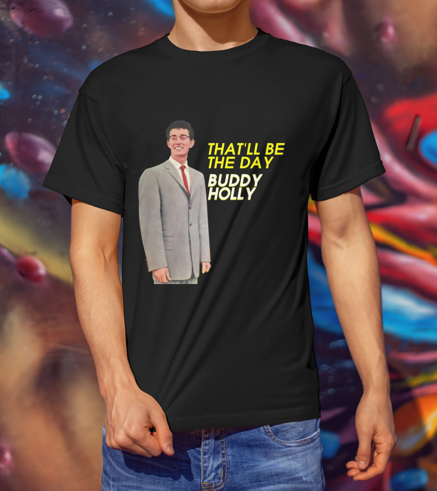 Buddy Holly That'll Be The Day T-Shirt
