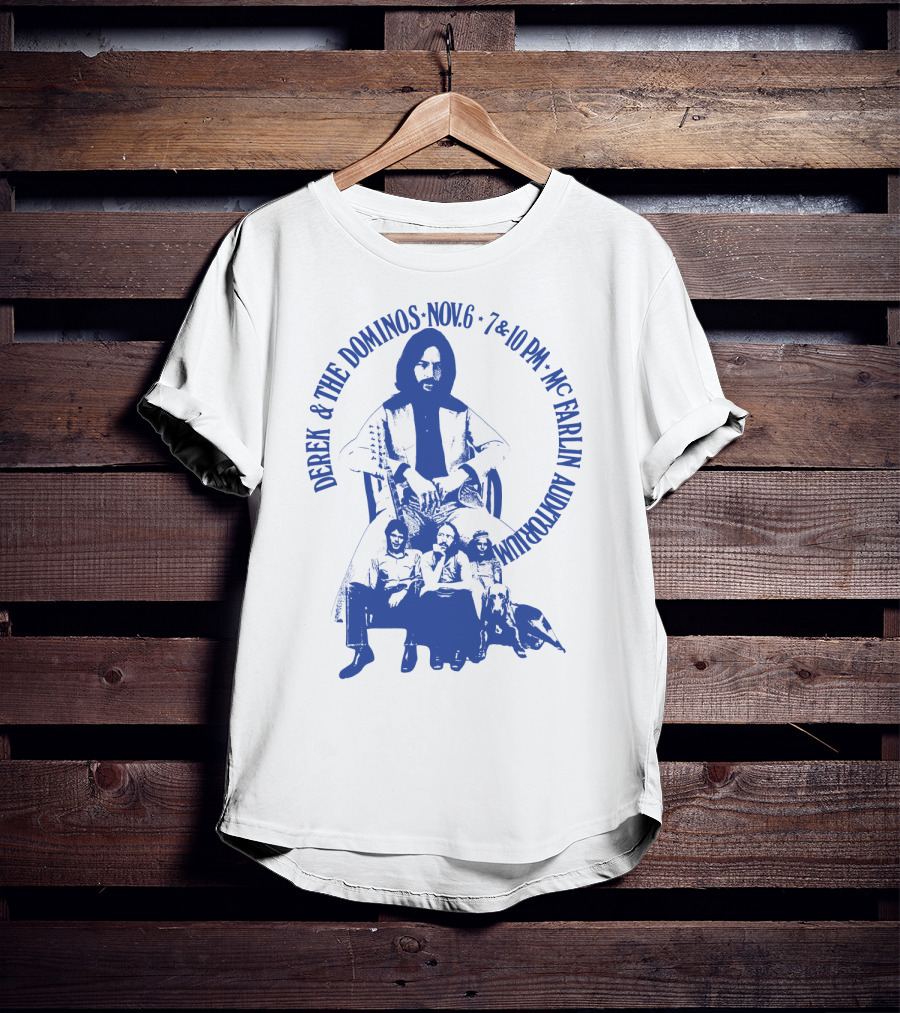 Derek & The Dominos Nov. 6 Mcfarlin Auditorium 7 & 10 Pm T-Shirt