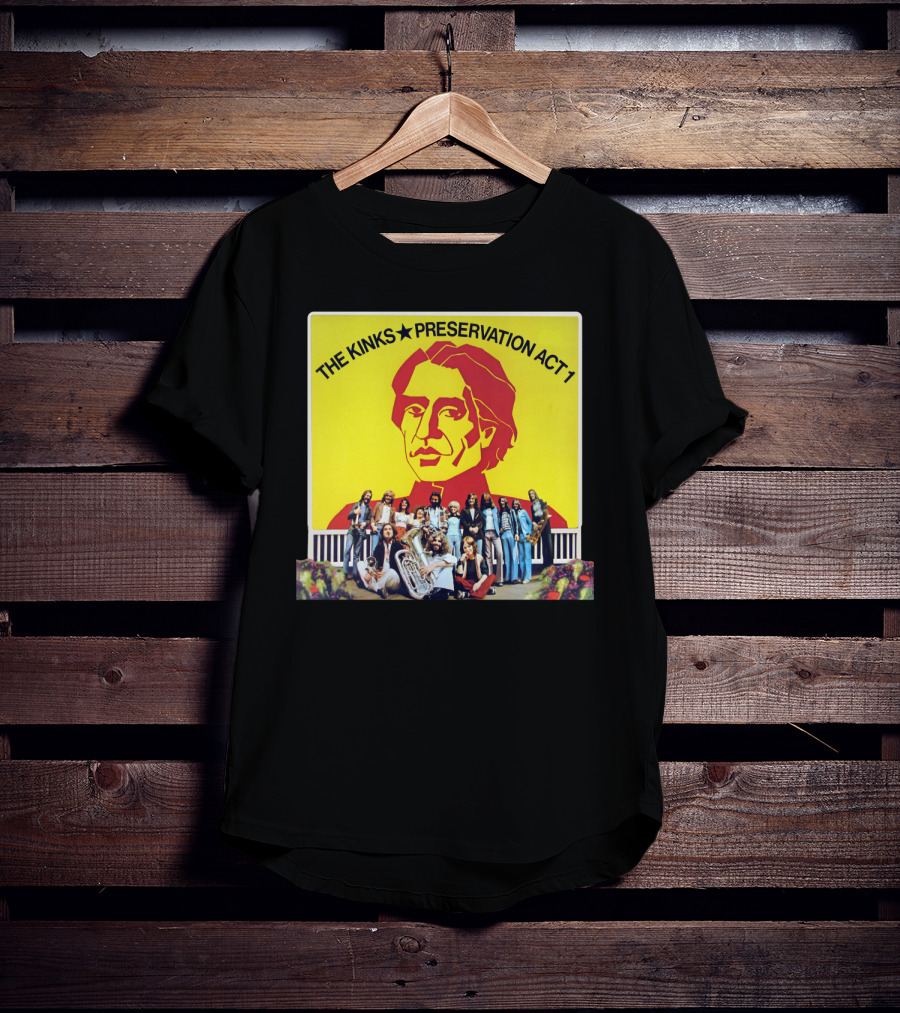 THE KINKS PRESERVATION ACT 1 T-Shirt
