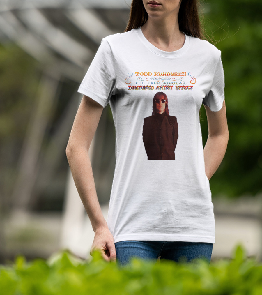 Todd Rundgren Presents The Ever Popular Tortured Artist Effect T-Shirt