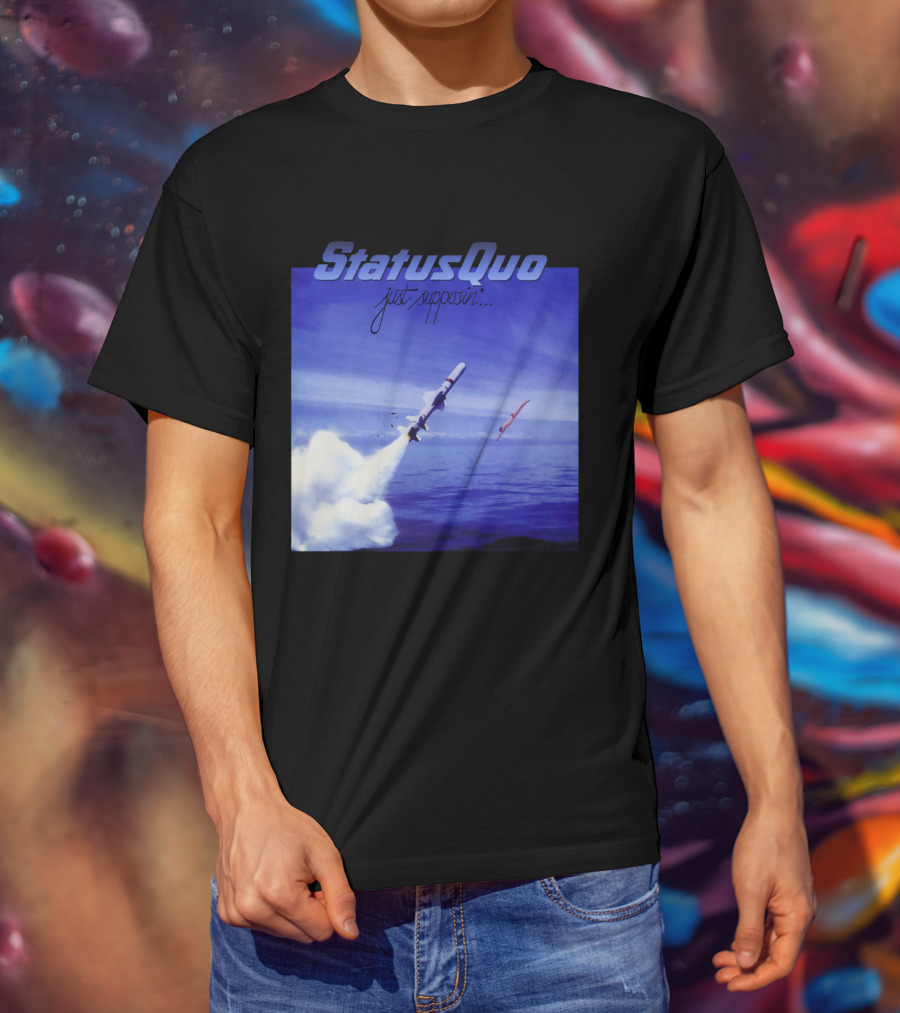 Status Quo Just Supposin. Ocean Rocket Launch T-Shirt
