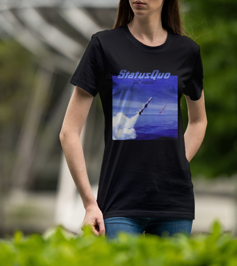 Status Quo Just Supposin. Ocean Rocket Launch T-Shirt