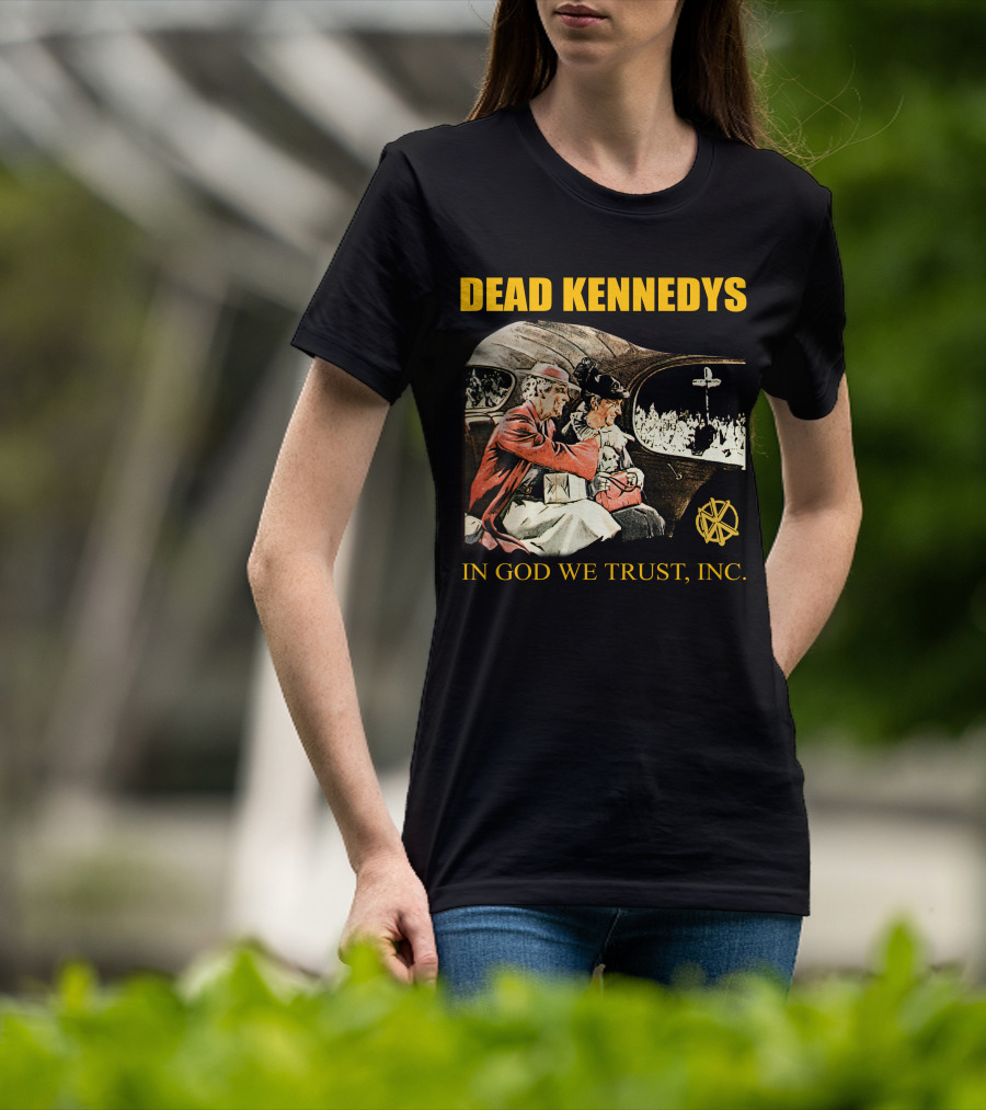 Dead Kennedys In God We Trust Inc. T-Shirt