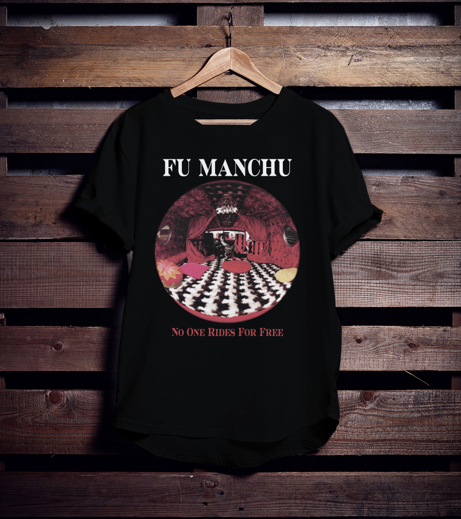 Fu Manchu No One Rides For Free T-Shirt