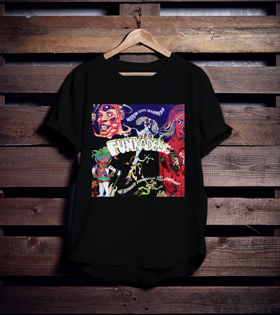 Funkadelic Motor City Madness The Ultimate Funkadelic Compilation T-Shirt