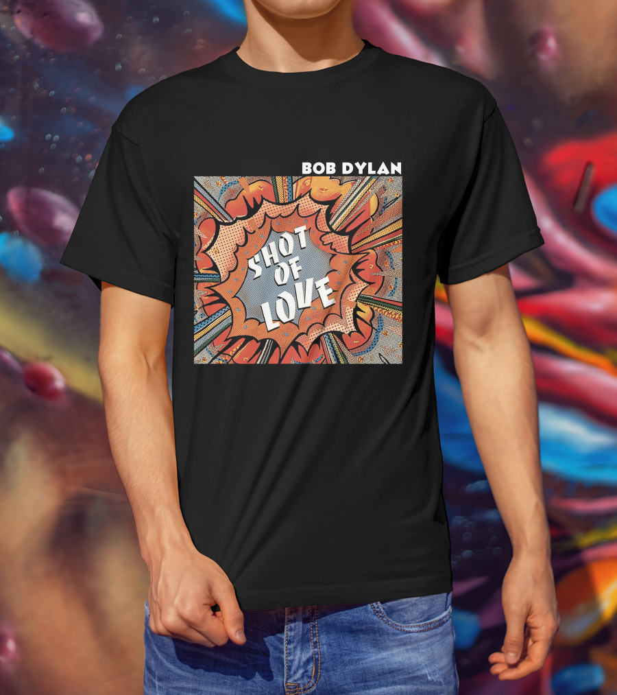 Bob Dylan Shot Of Love T-Shirt