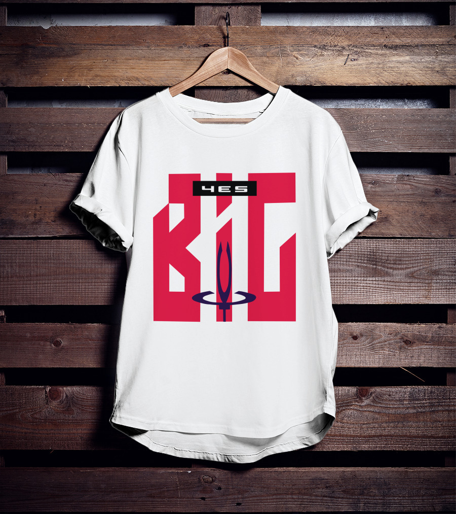 4Es Big Yes W T-Shirt