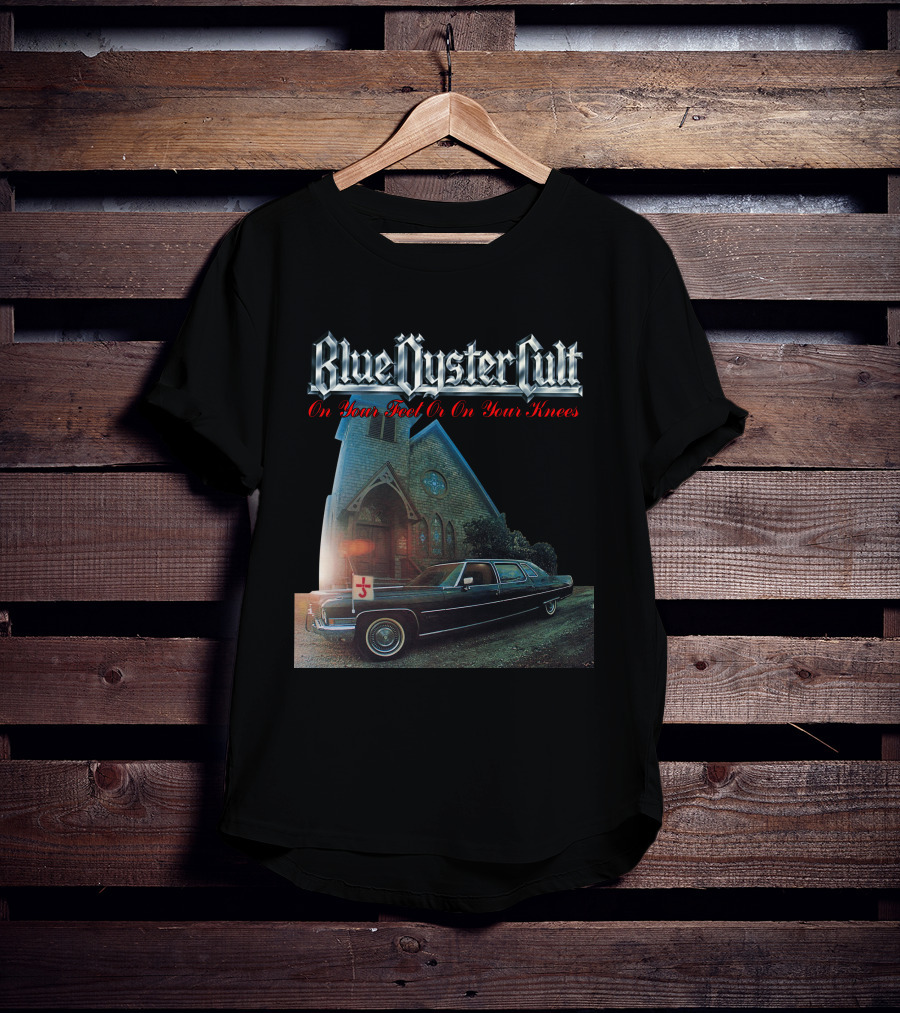 Blue Öyster Cult On Your Feet Or On Your Knees Cadillac Church T-Shirt