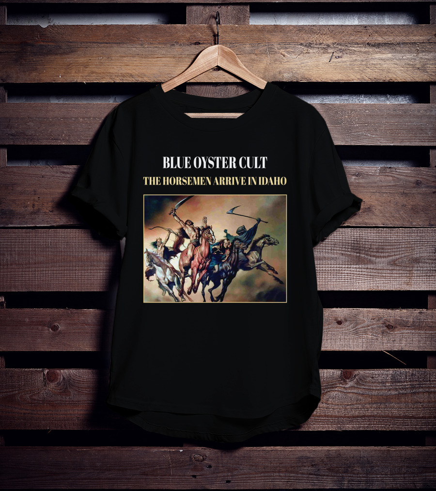 Blue Oyster Cult The Horsemen Arrive In Idaho T-Shirt