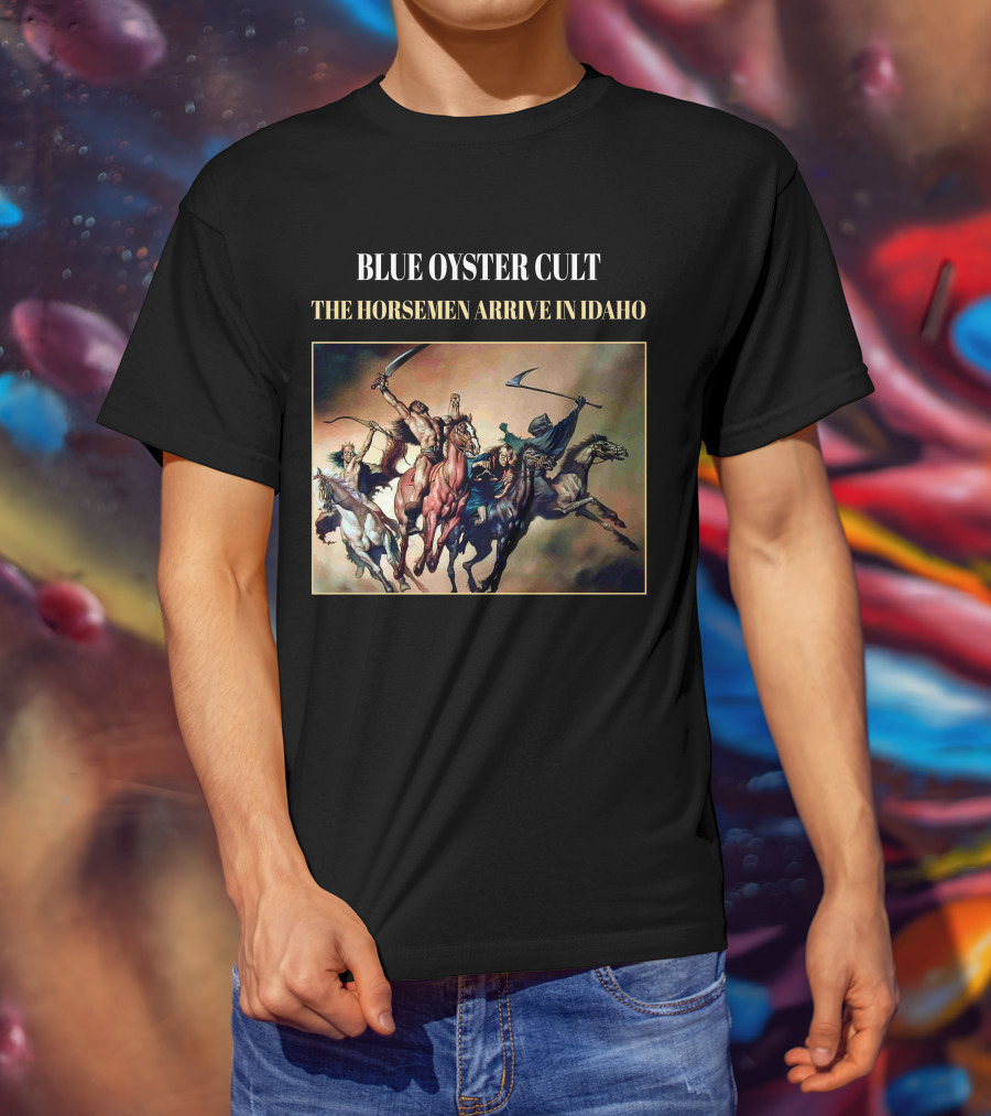 Blue Oyster Cult The Horsemen Arrive In Idaho T-Shirt