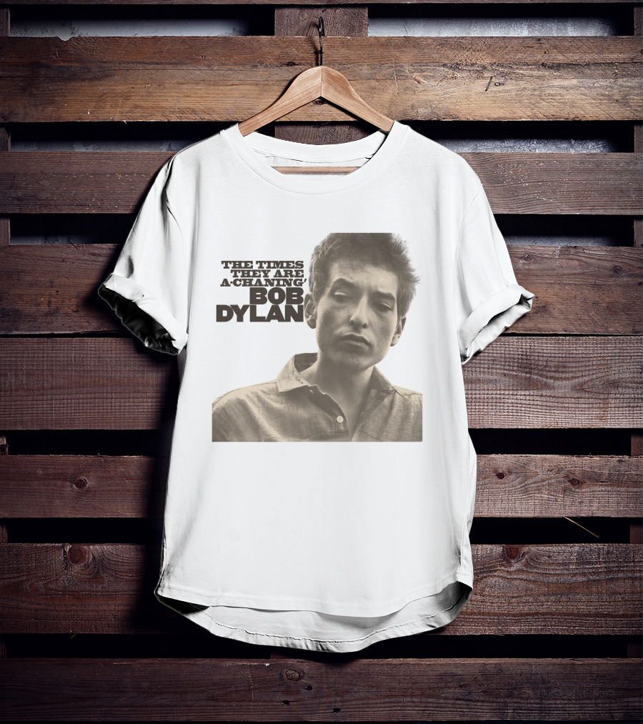The Times They Are A-Changin' Bob Dylan T-Shirt