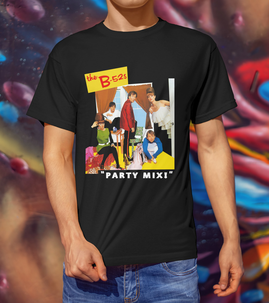 The B-52S Party Mix! T-Shirt