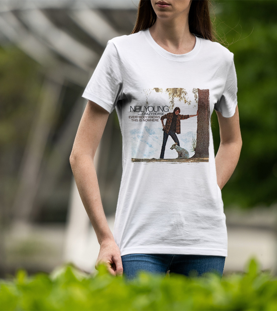 Neil Young With Crazy Horse Everybody Knows This Is Nowhere T-Shirt