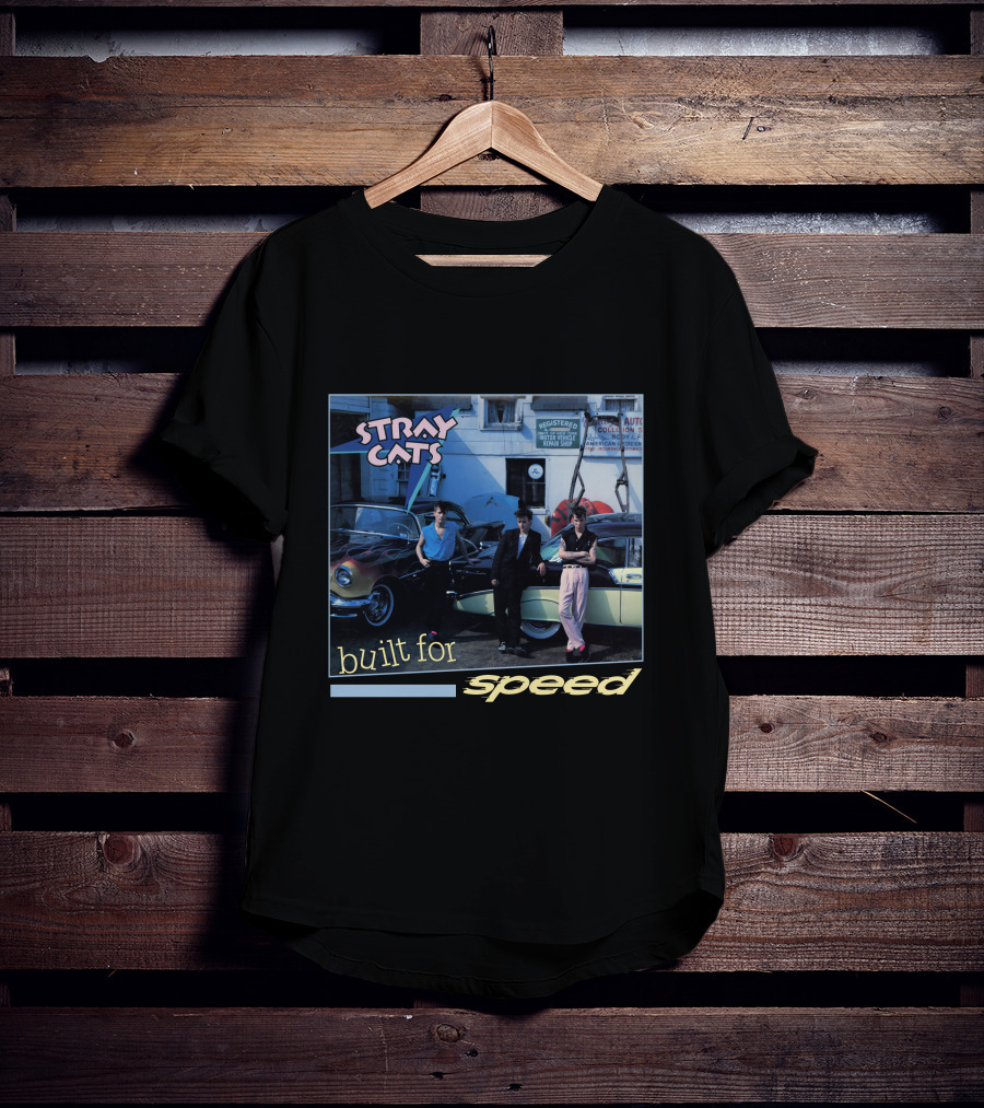 Stray Cats Built For Speed T-Shirt