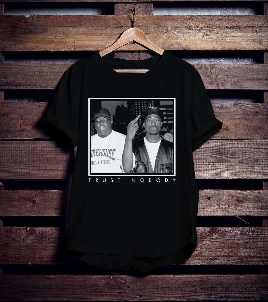 Ntb Trust Nobody Morehouse College Two Rappers T-Shirt