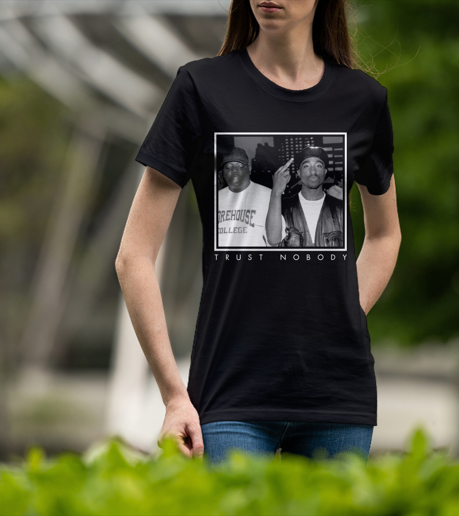 Ntb Trust Nobody Morehouse College Two Rappers T-Shirt