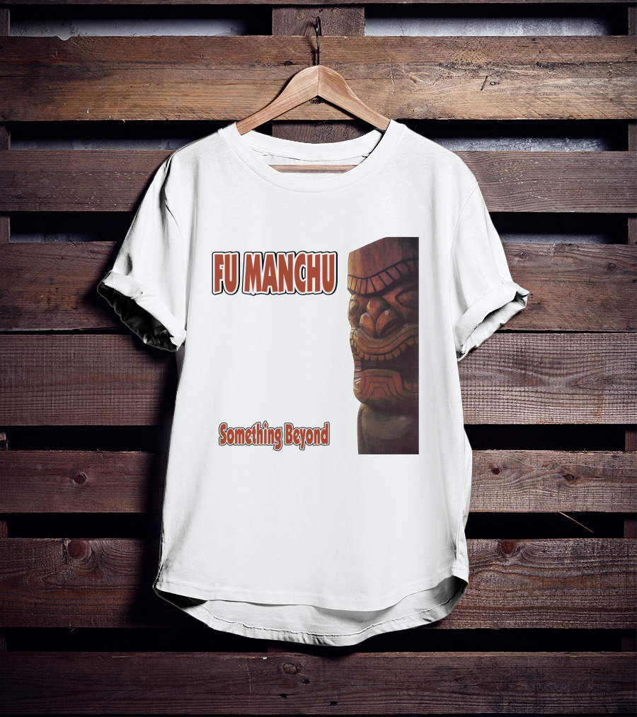 Fu Manchu Something Beyond T-Shirt