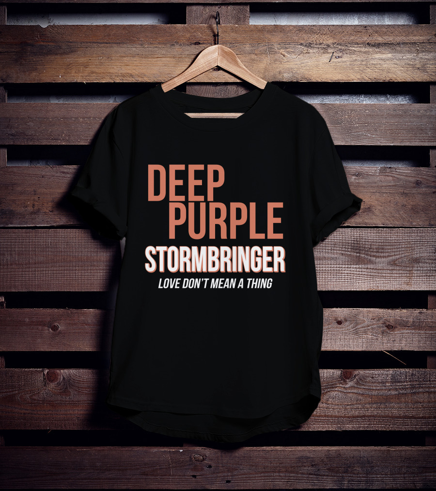 Deep Purple Stormbringer Love Don't Mean A Thing T-Shirt