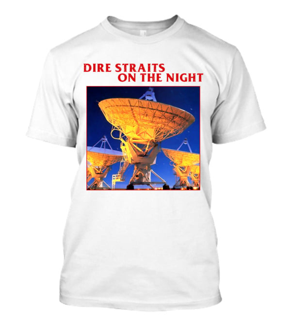 Dire Straits On The Night Satellite Dishes T-Shirt