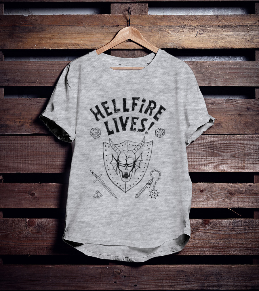 Hellfire Lives Stranger Things Hawkins High Hellfire Club Dustin Henderson Dungeon Master Lives T-Shirt