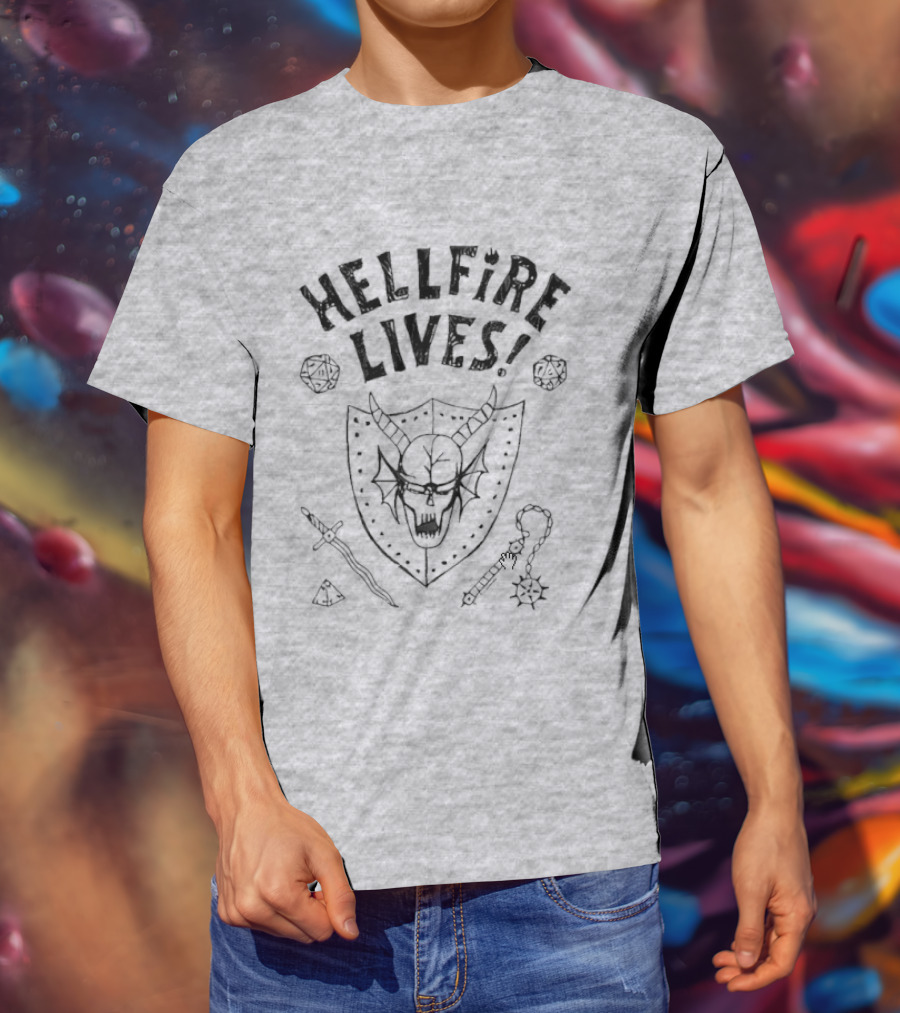 Hellfire Lives Stranger Things Hawkins High Hellfire Club Dustin Henderson Dungeon Master Lives T-Shirt