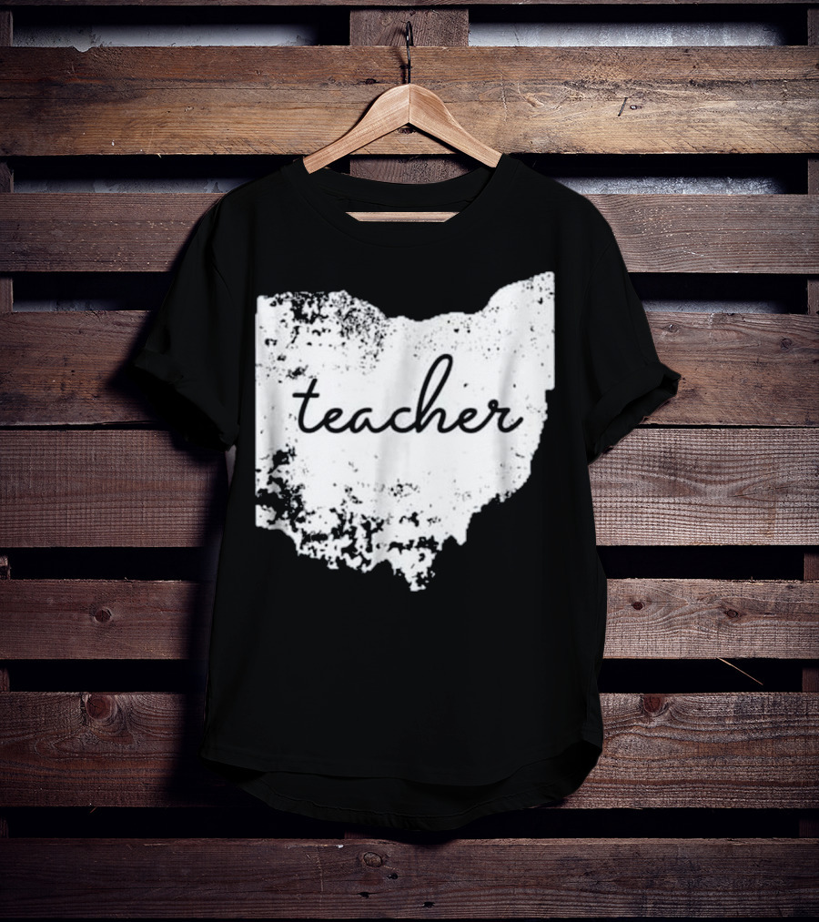 Ohio Teacher Heartfelt Connection To Home State T-Shirt