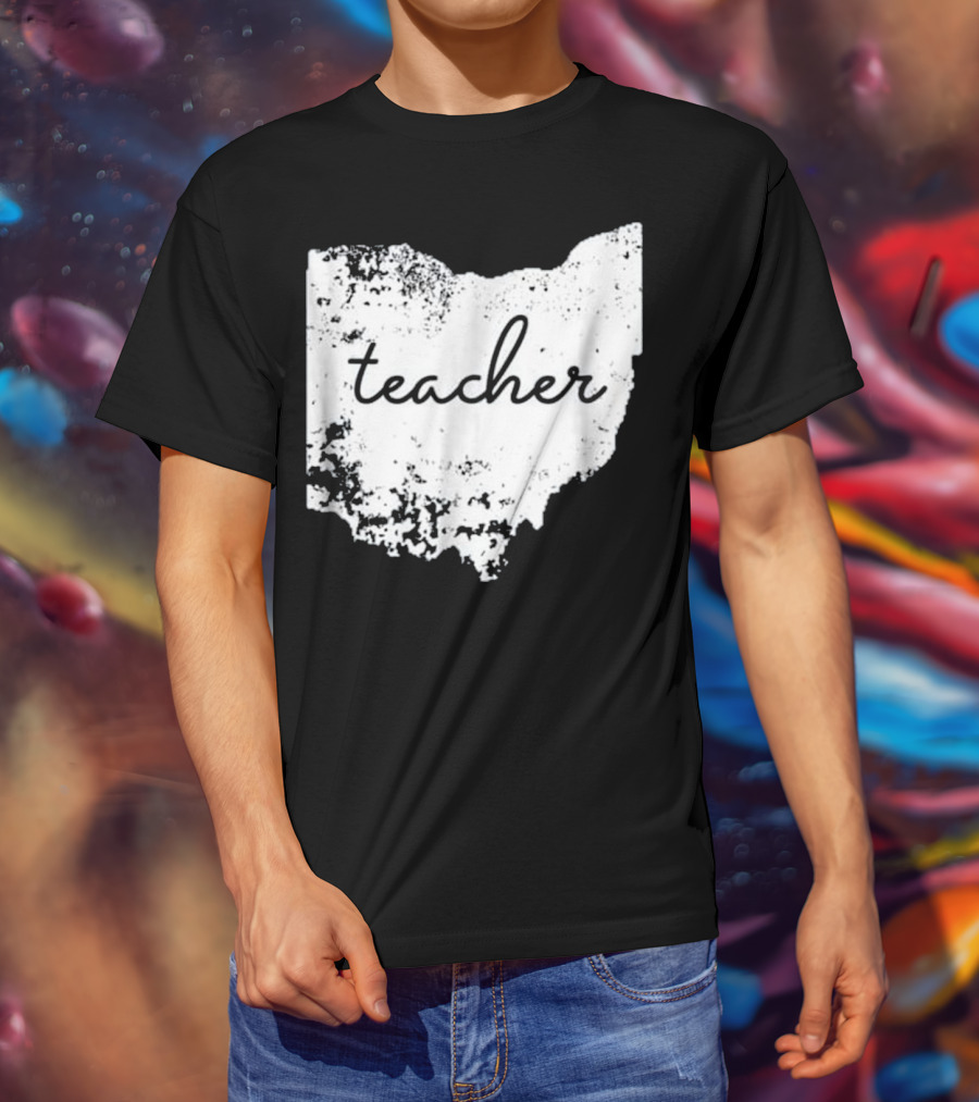 Ohio Teacher Heartfelt Connection To Home State T-Shirt
