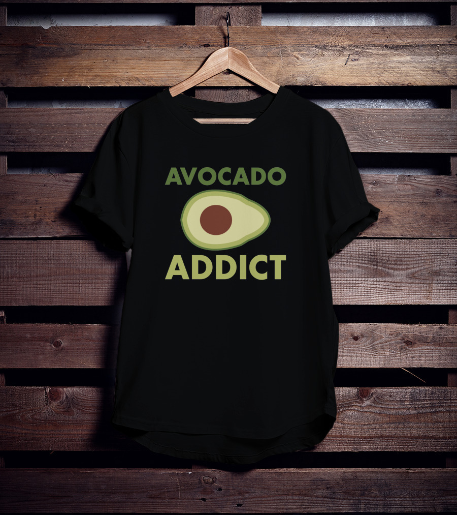 AVOCADO ADDICT 4788 T-Shirt