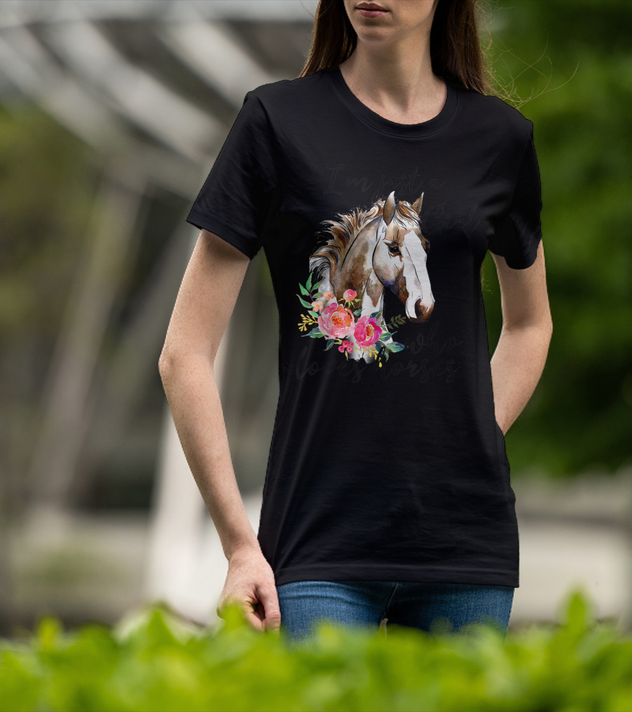 I'm Just A Girl Who Loves Horses Floral Horse T-Shirt