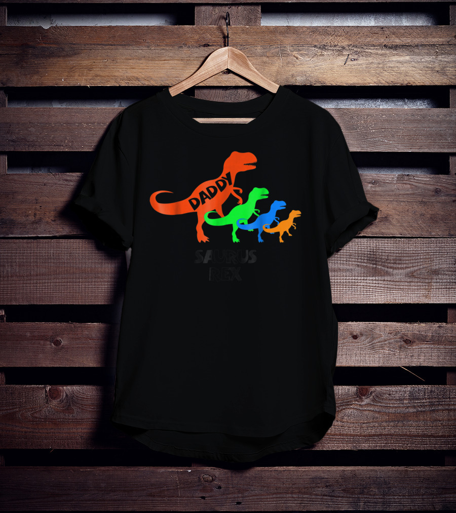 Daddysaurus Rex Dinosaur Family Colorful T-Shirt