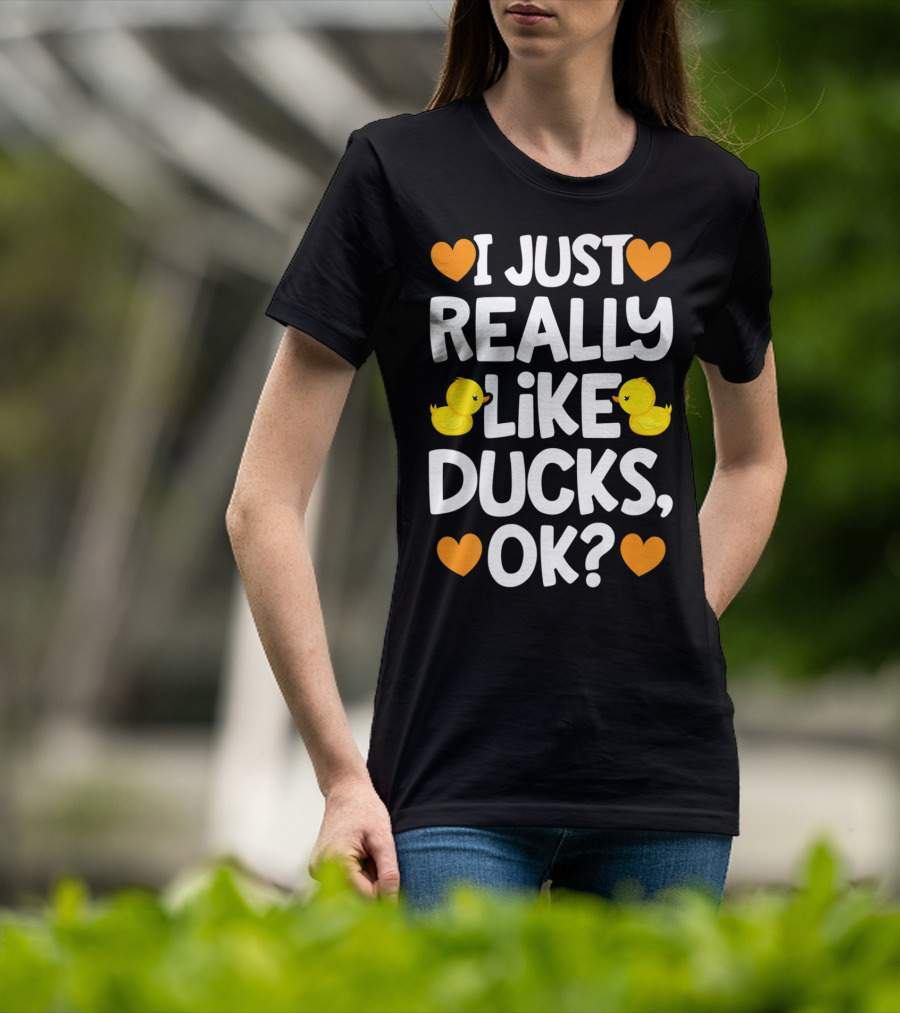 I Just Really Like Ducks OK Cute Yellow Duck Lover Hearts T-Shirt