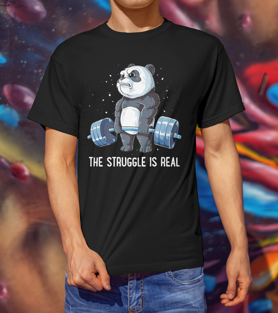 Panda The Struggle Is Real Deadlift Fitness Gym Men T-Shirt