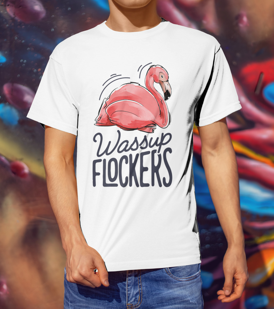 Wassup Flockers Pink Flamingo Lovers Funny Summer Flockers 14 T-Shirt