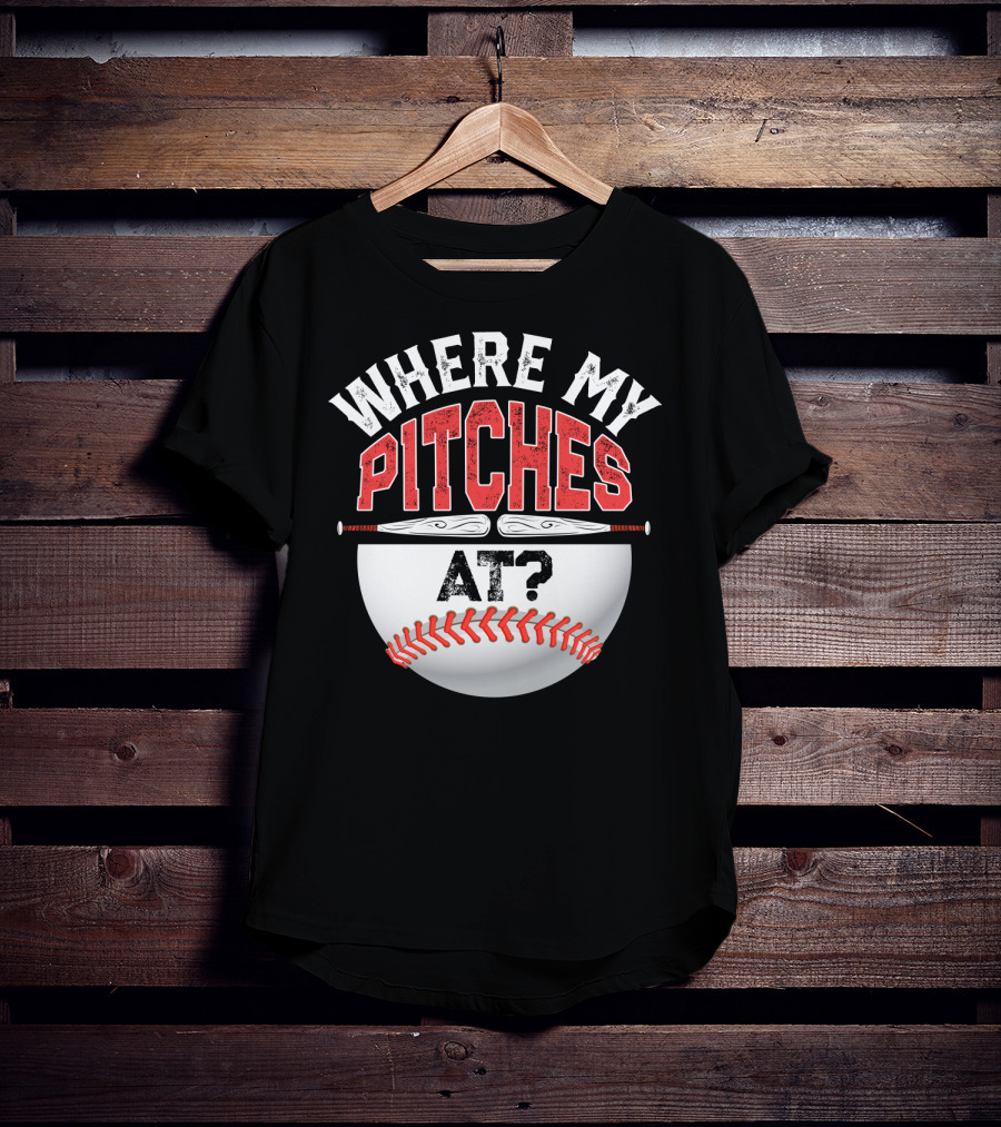 Where My Pitches At Baseball Kids11 Baseball T-Shirt