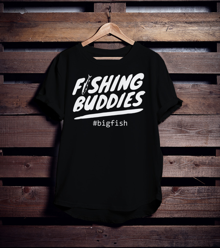 Fishing Buddies Father And Son #BigFish Dad Fisherman T-Shirt