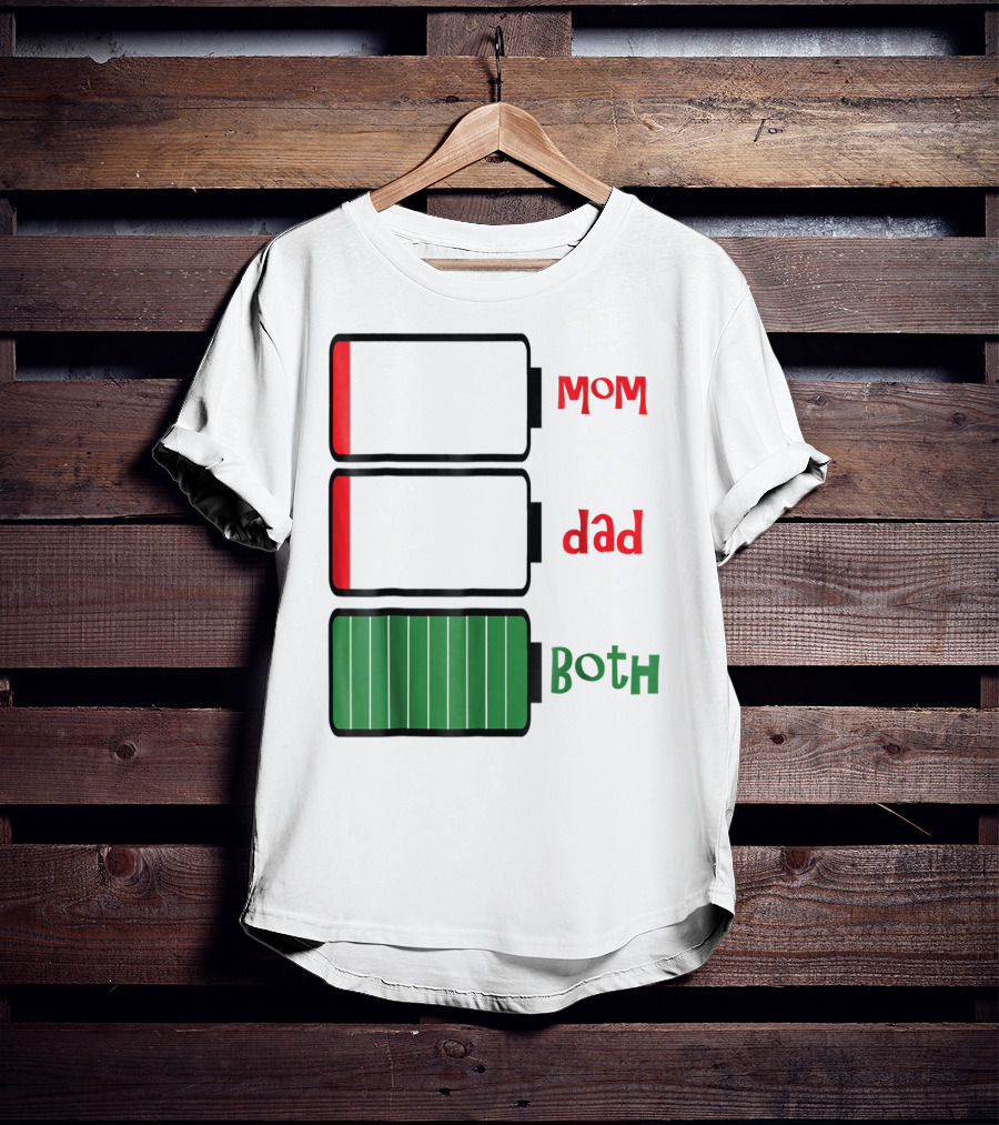 Feelin Good Tees Love Mom Dad Both Battery Levels T-Shirt