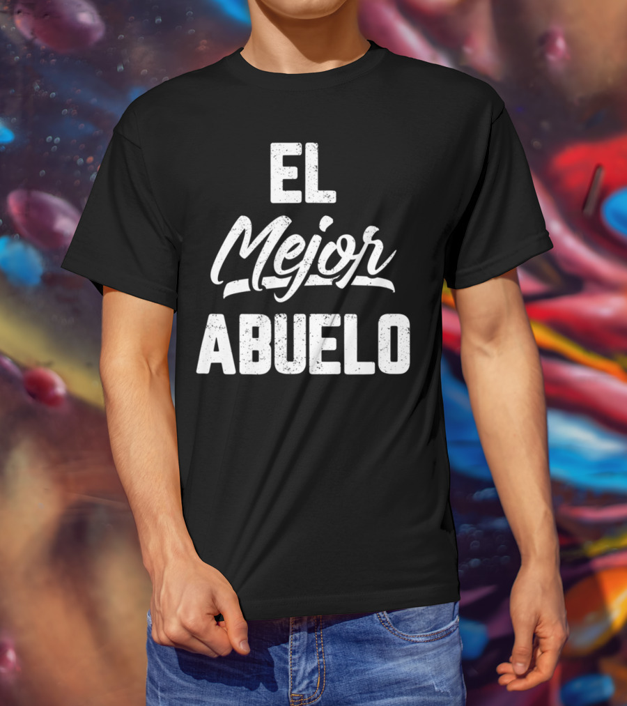 El Mejor Abuelo Mens Abuelo Grandpa In Spanish Dad Papa Padre22 T-Shirt
