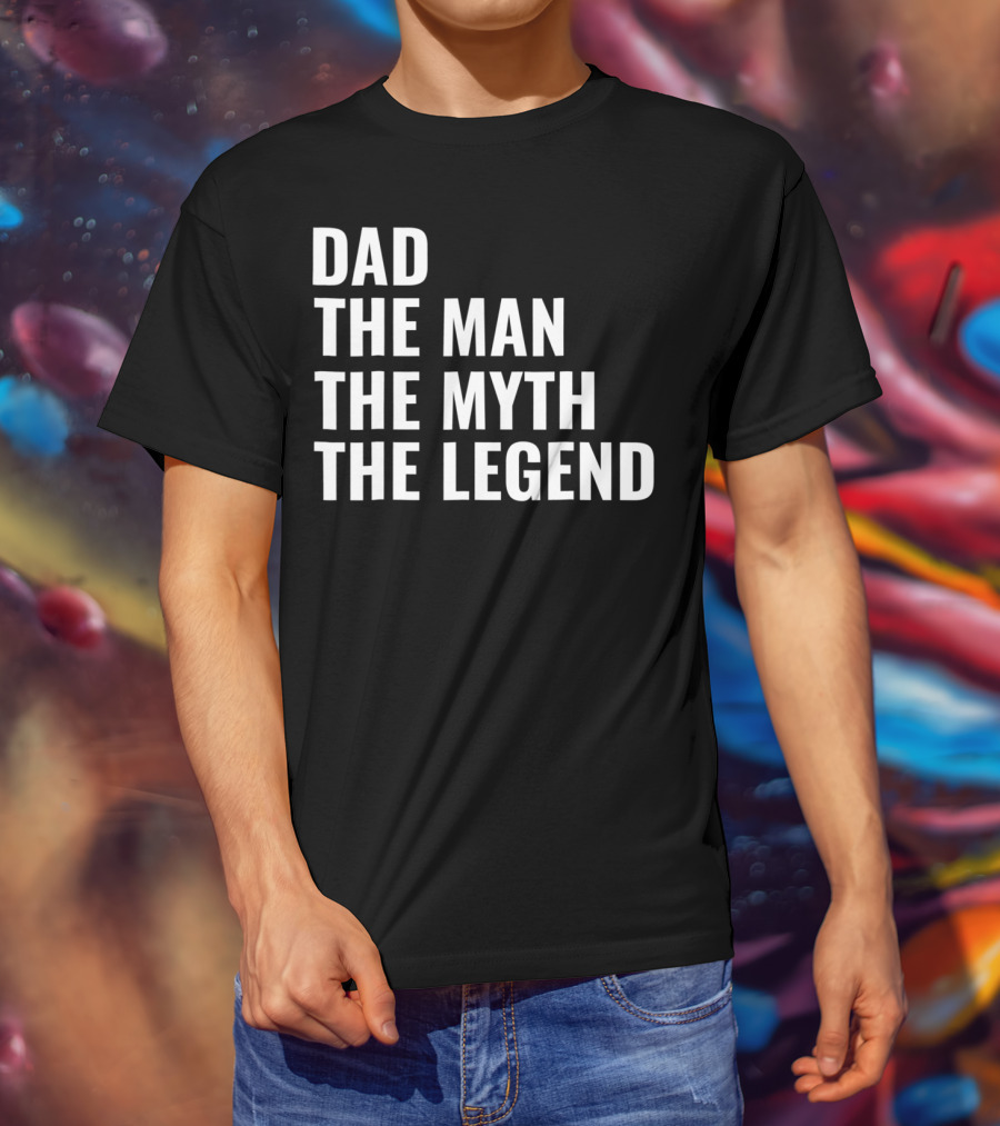 Mens Awesome Dad The Man The Myth The Legend T-Shirt