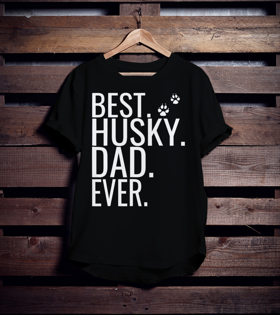 BEST HUSKY DAD EVER Mens Best Husky Dad Ever For Dog Lovers93 T-Shirt