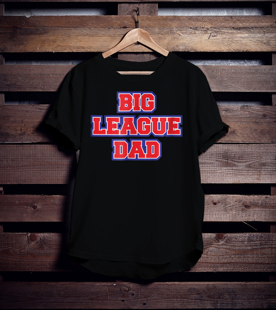 Big League Dad Baseball Mens T-Shirt